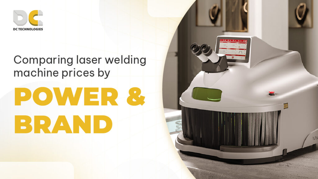 Comparing laser welding machine prices by power and brand