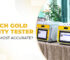 Which gold purity tester is the most accurate